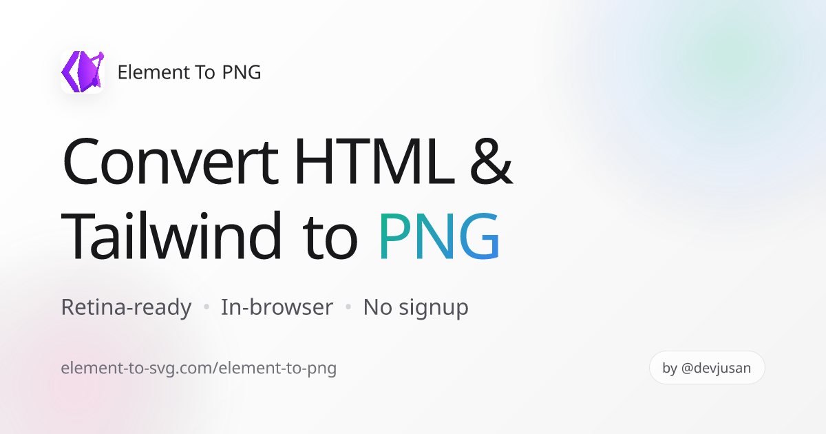 HTML to PNG Converter — Free Retina 2x | Element to PNG | Element To SVG
